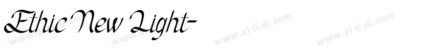 Ethic New Light字体转换